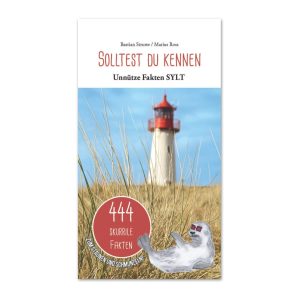 Solltest du kennen: Unnütze Fakten Sylt  (Bastian Struwe und Marius Ross)
